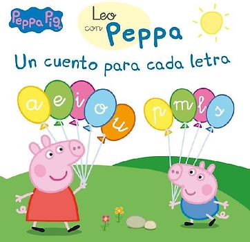 Peppa Pig. Un cuento para cada letra, a, e, i, o, u, p, m, l, s