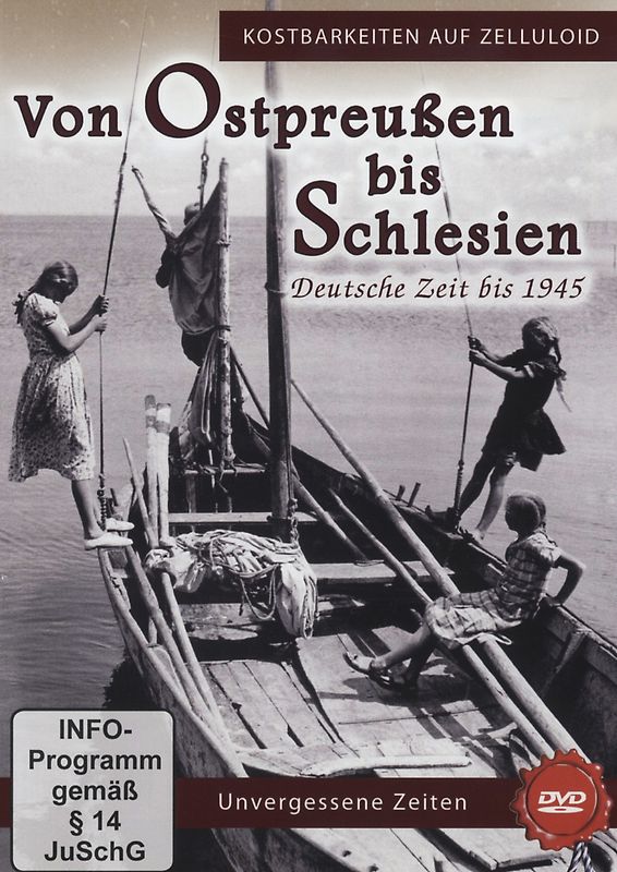 Von Ostpreußen bis Schlesien - Deutsche Zeit bis 1945 DVD