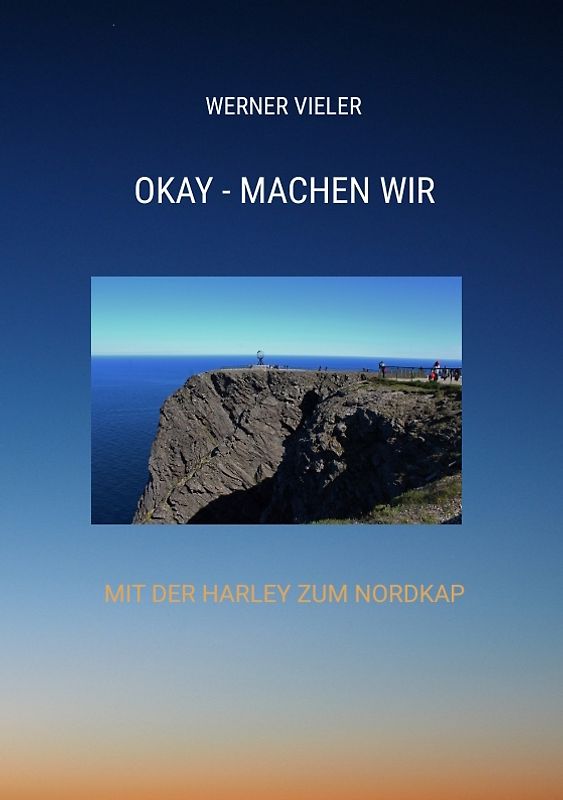 OKAY - MACHEN WIR