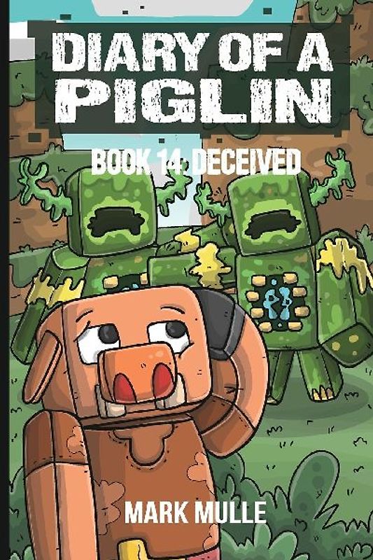 Diary of a Piglin Book 14