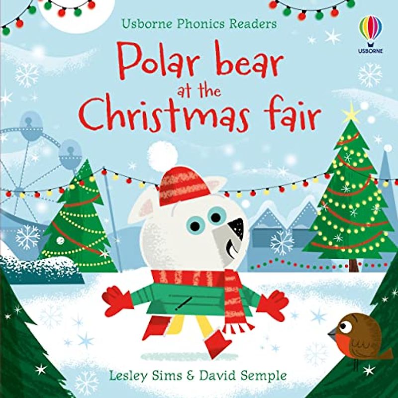 Polar Bear at the Christmas Fair (Phonics Readers)