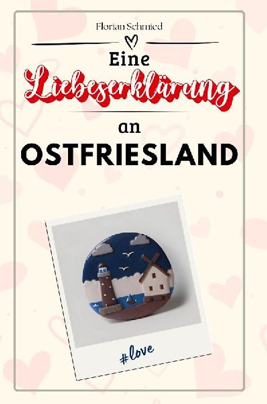 Eine Liebeserklärung an Ostfriesland