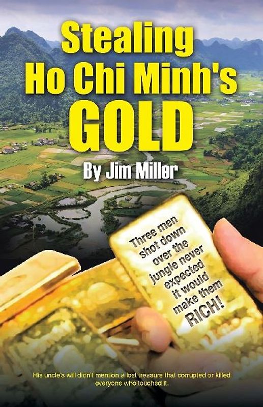 Stealing Ho Chi Minh's Gold