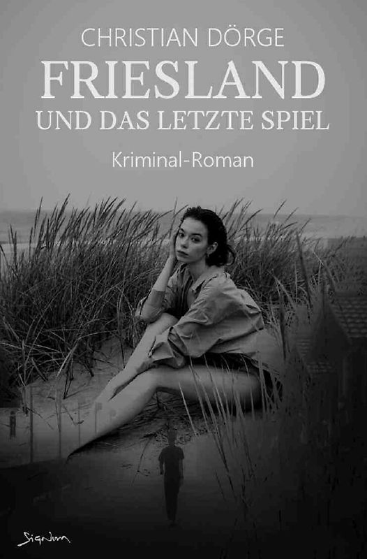 Friesland und das letzte Spiel