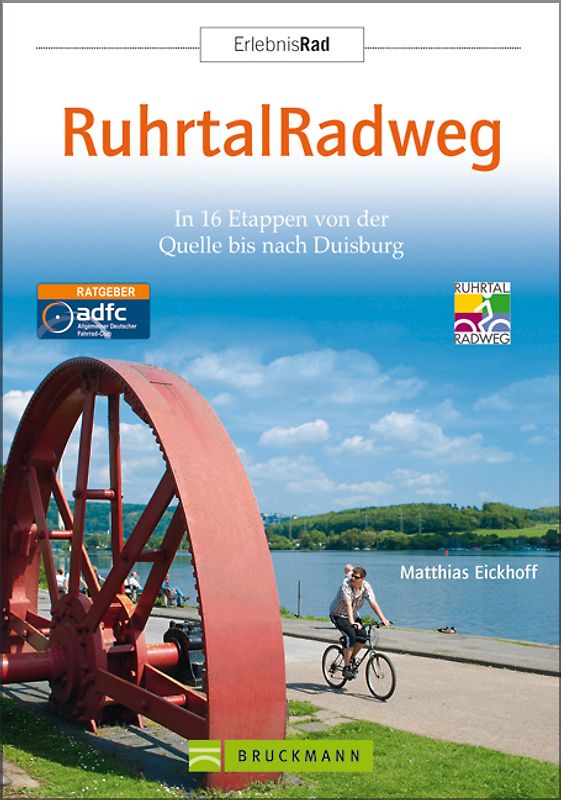 Erlebnis Rad Ruhrtal Radweg