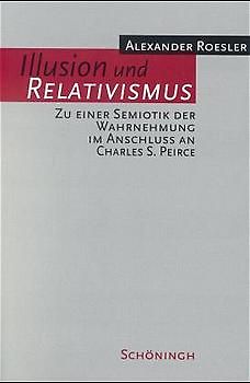 Illusion und Relativismus