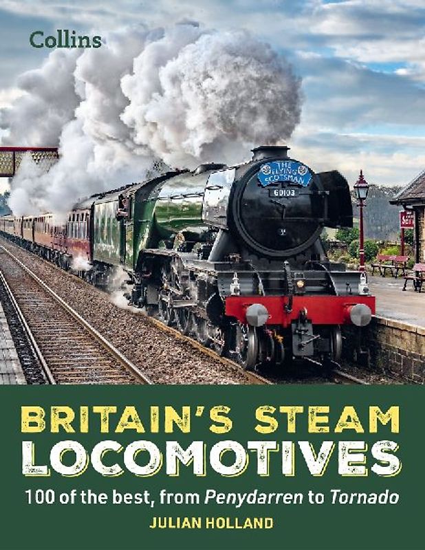 Britain's Steam Locomotives