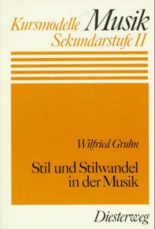 Stil und Stilwandel in der Musik