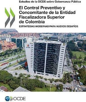 El Control Preventivo y Concomitante de la Entidad Fiscalizadora Superior de Colombia