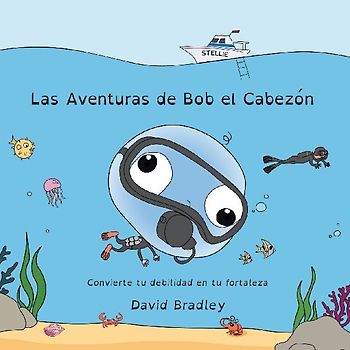 Las Aventuras de Bob el Cabezón - Convierte tu debilidad en tu fortaleza