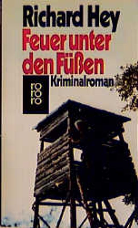 Feuer unter den Füssen. Kriminalroman