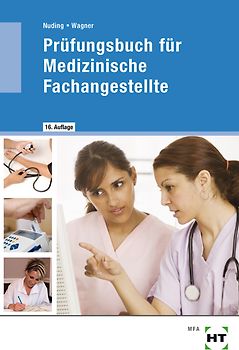 Prüfungsbuch für Medizinische Fachangestellte - Helmut Nuding [15. Auflage 2012]