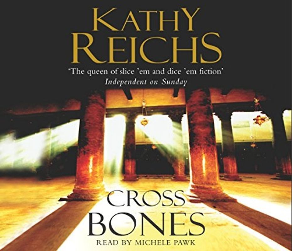 Cross Bones - Kathy Reichs