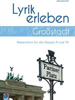 Großstadt. Materialien für die Klassen 9 und 10