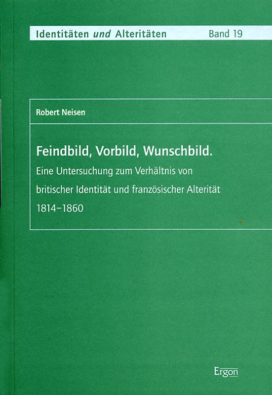 Feindbild, Vorbild, Wunschbild