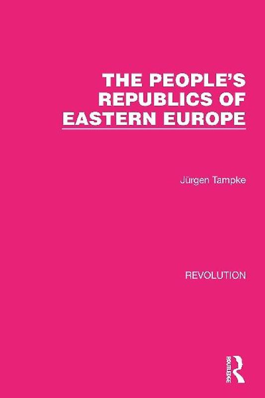 The People's Republics of Eastern Europe