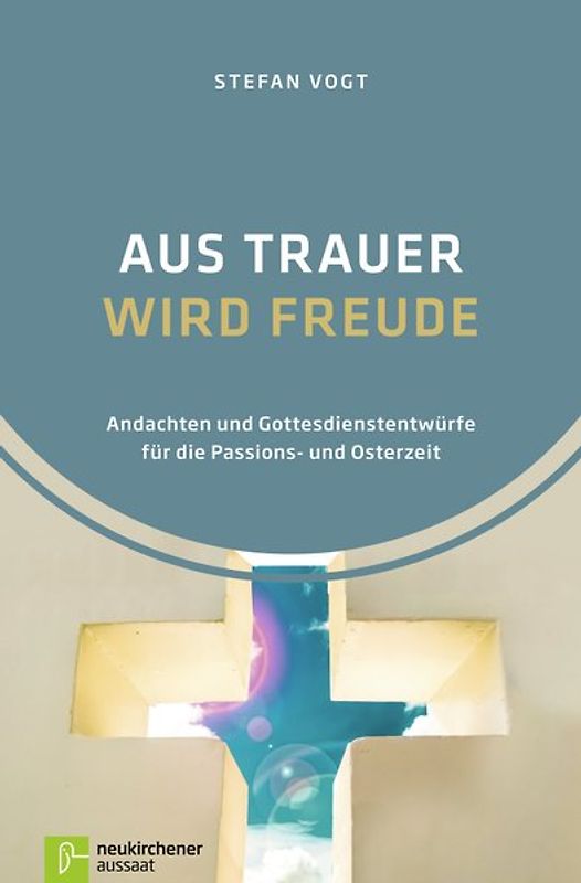 Aus Trauer wird Freude