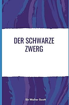 Der schwarze Zwerg
