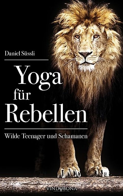 Yoga für Rebellen