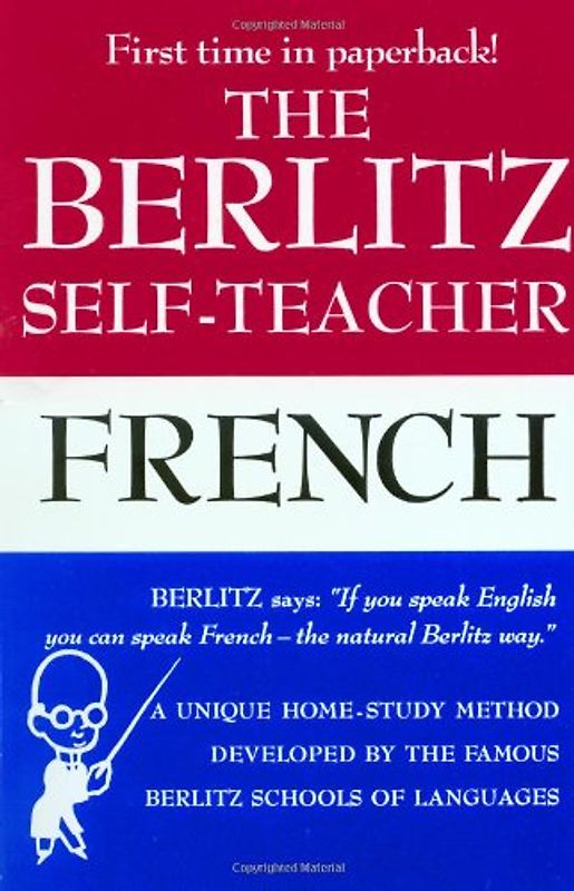 Berlitz Self-Teacher: French - Berlitz Editors