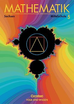 Mathematik Sekundarstufe I - Ausgabe Volk und Wissen. Mittelschule Sachsen / 5. Schuljahr - Schülerbuch