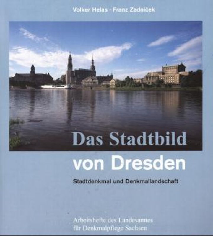 Das Stadtbild von Dresden