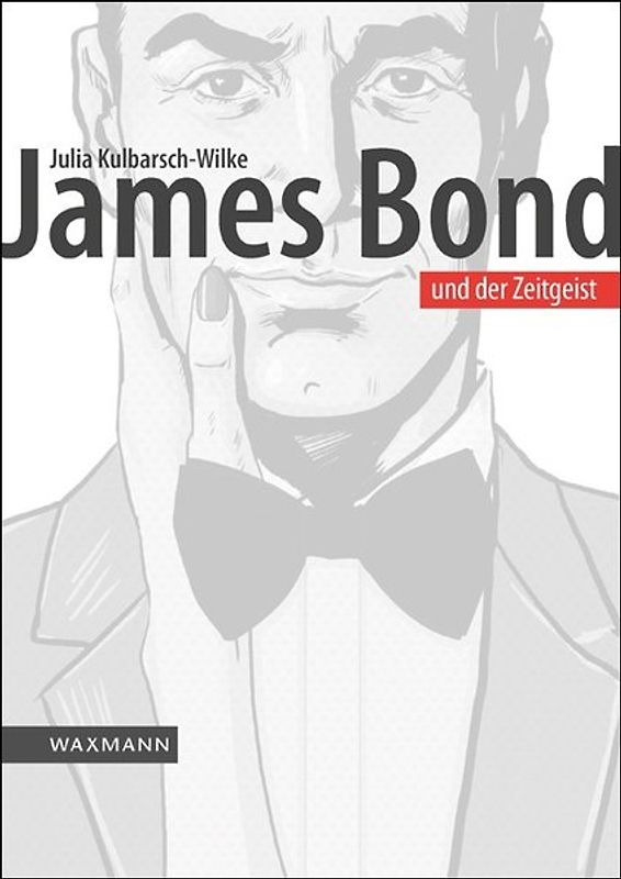 James Bond und der Zeitgeist