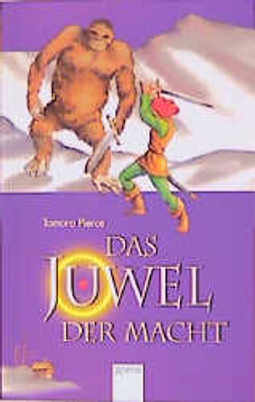 Alanna von Trebonds Abenteuer / Das Juwel der Macht