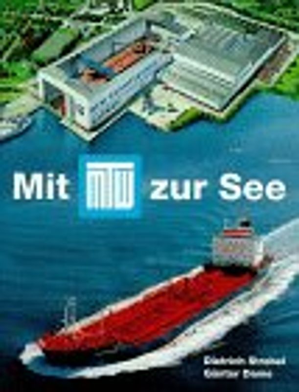 Mit MTW zur See