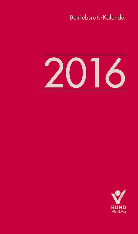Betriebsrats-Kalender 2016