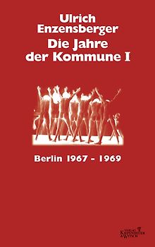Die Jahre der Kommune I
