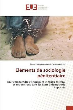 Eléments de sociologie pénitentiaire