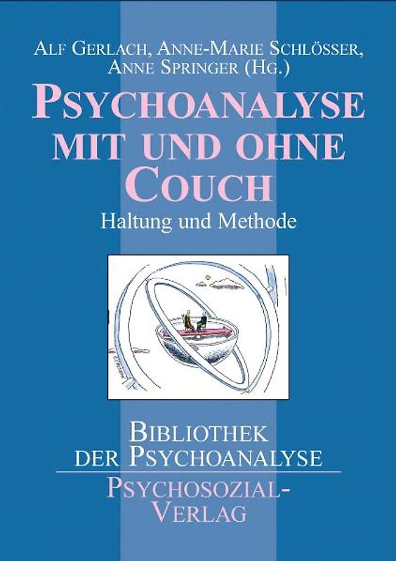 Psychoanalyse mit und ohne Couch
