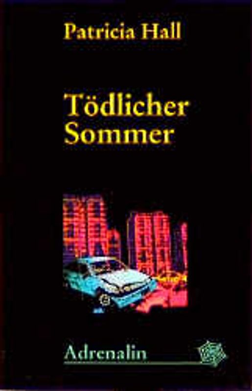 Tödlicher Sommer