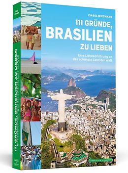 111 Gründe, Brasilien zu lieben