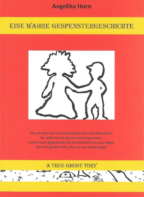 Eine wahre Gespenstergeschichte