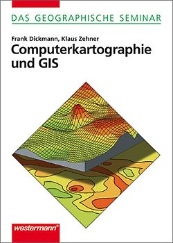 Das Geographische Seminar / Computerkartographie und GIS