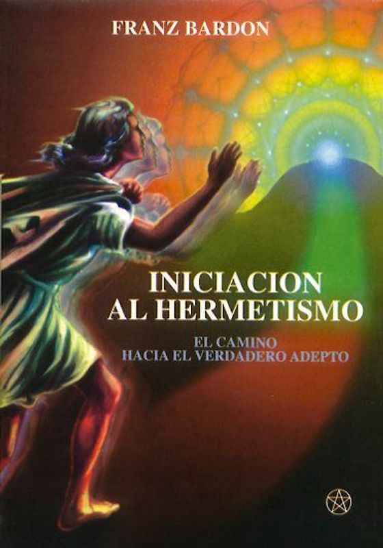 Iniciación al hermetismo