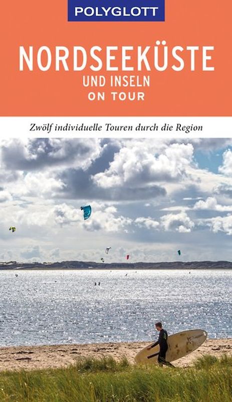 POLYGLOTT on tour Reiseführer Nordseeküste & Inseln