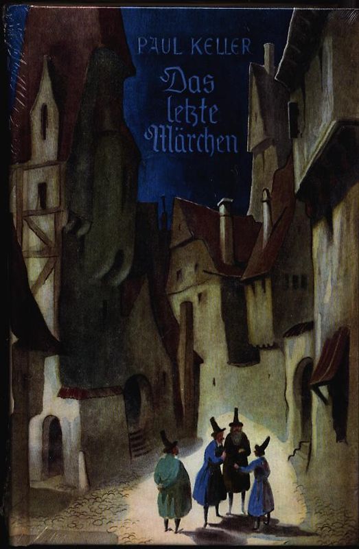 Das letzte Märchen. Roman