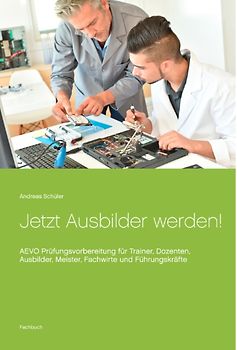 Jetzt Ausbilder werden!