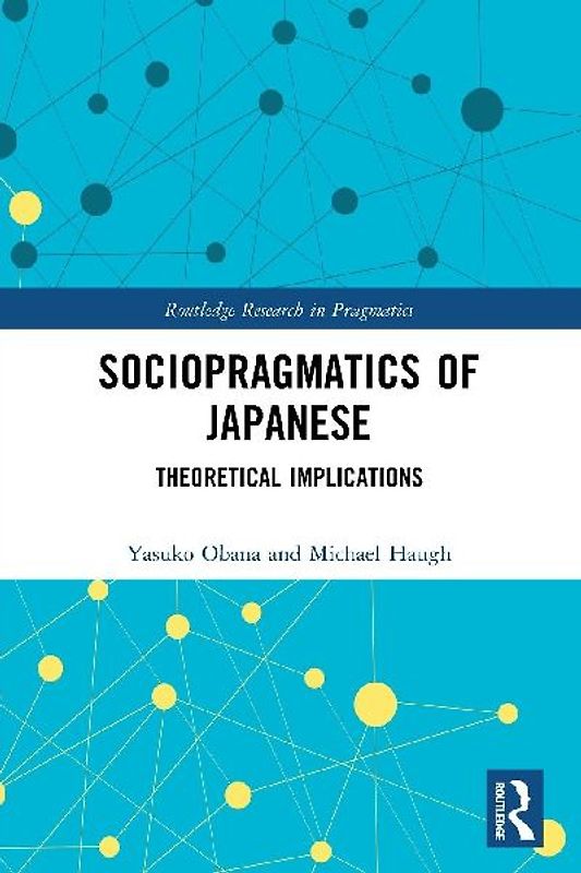 Sociopragmatics of Japanese