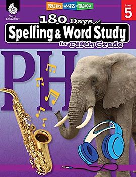 180 Days of Spelling and Word Study for Fifth Grade: Practice, Assess, Diagnose (180 Days of Practice)