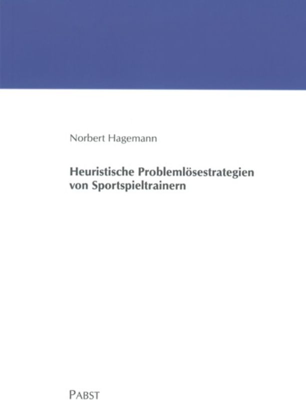 Heuristische Problemlösestrategien von Sportspieltrainern