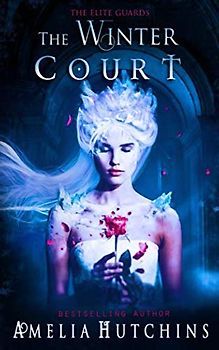 The Winter Court (The Elite Guards, Band 4)