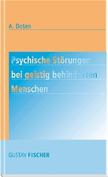 Psychische Störungen bei geistig behinderten Menschen