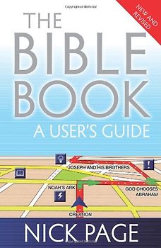 Bible Book: A User's Guide - Nick Page