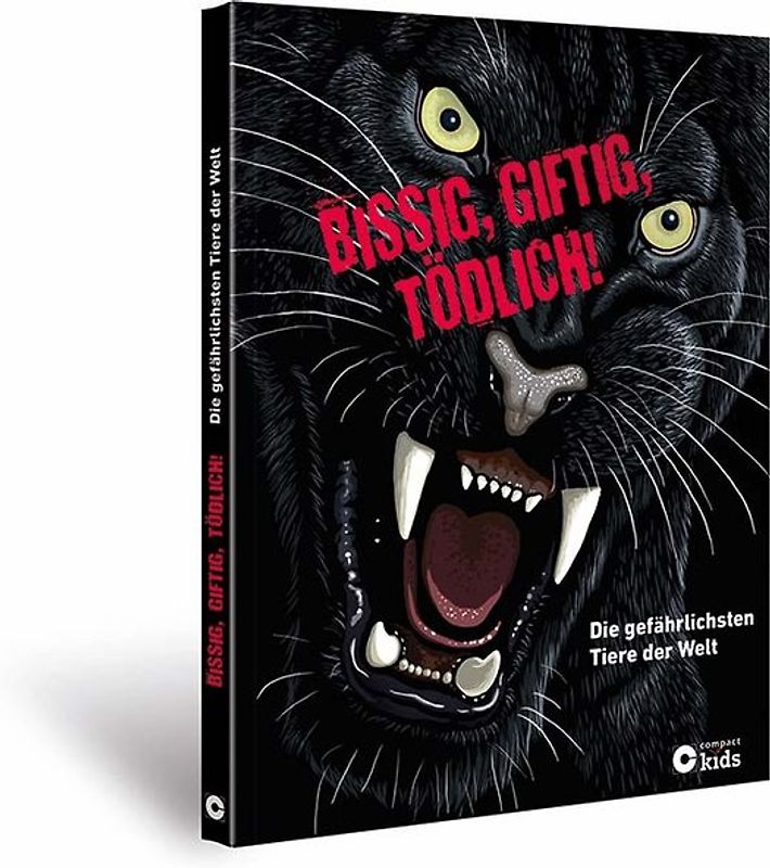 Bissig, giftig, tödlich!