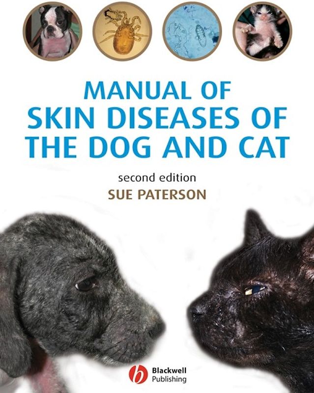 Manual of Skin Diseases of the Dog and Cat
