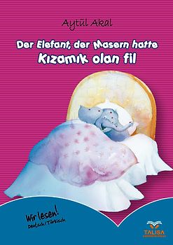 Der Elefant, der Masern hatte /Deutsch-Türkisch